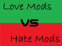Use Mods, or hate Mods? Minecraft Blog