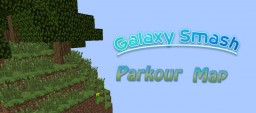 Galaxy Smash - Parkour Map Minecraft Map & Project