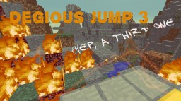 [Sprint Parkour] Degious Jump 3 [Yep a third one] Minecraft Map & Project