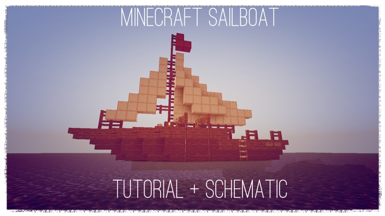 Minecraft Sailboat Tutorial + Schematic Minecraft Map