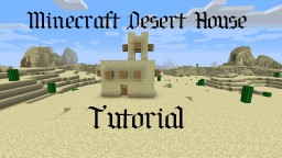 Desert House Tutorial Minecraft Blog