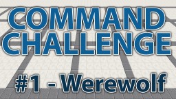 Become a Werewolf! - Command Challenge #1 Minecraft Blog