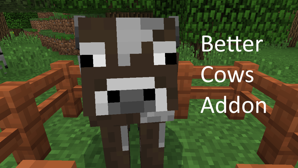 Better Cows Addon [MCPE] Minecraft Mod