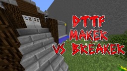 DTTF: Makers Vs Breakers - Minecraft Race Map Minecraft Map & Project