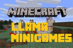 Llama Minigames! Minecraft Map & Project