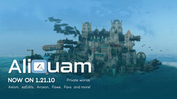Aliquam Creative [1.21.10][Private Worlds][Fawe/Arceon/VS/gB/gP/ezEdits/Axiom] - Online since 2011! Minecraft Server