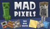 Mad Pixels for 1.21.5 [ 16x/64x/1024x ]